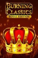 Burning Classics Royal Edition
